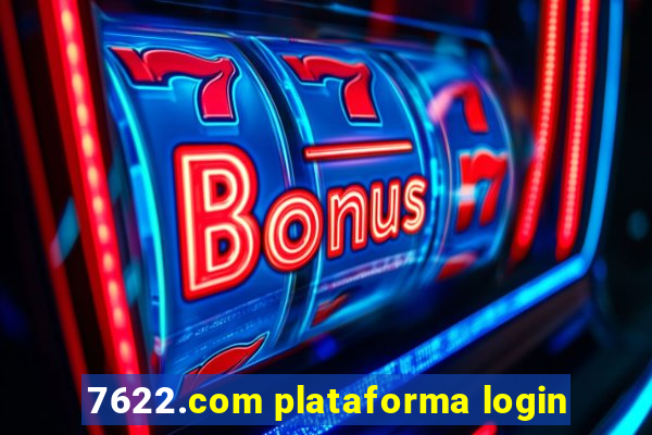 7622.com plataforma login